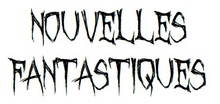 You are currently viewing Nouvelles fantastiques